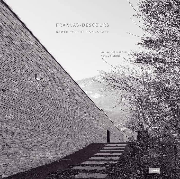 ジャン・ピエール・プランラス・デクール作品集：ランドスケープの深み