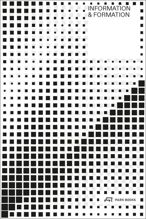 LAAC作品集：情報と形態 - 景観、建築、都市