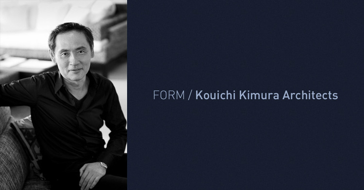 PROFILE | FORM / Kouichi Kimura Arc...
